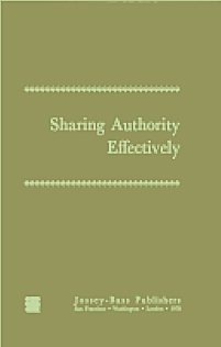 Beispielbild fr Sharing Authority Effectively zum Verkauf von Better World Books