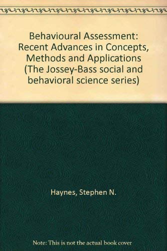 9780875894393: Behavioural Assessment: Recent Advances in Concepts, Methods and Applications