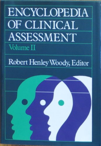 9780875894461: Encyclopedia of Clinical Assessment. 2 Volumes