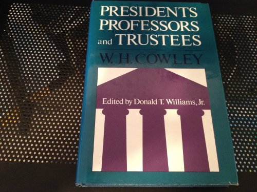 Beispielbild fr Presidents, Professors, and Trustees : (the Evolution of American Academic Government) zum Verkauf von Better World Books