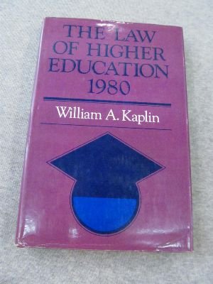 Beispielbild fr The Law of Higher Education zum Verkauf von Better World Books
