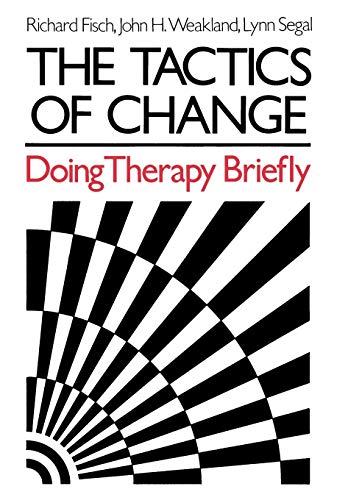 Beispielbild fr The Tactics of Change: Doing Therapy Briefly zum Verkauf von Goodwill Books