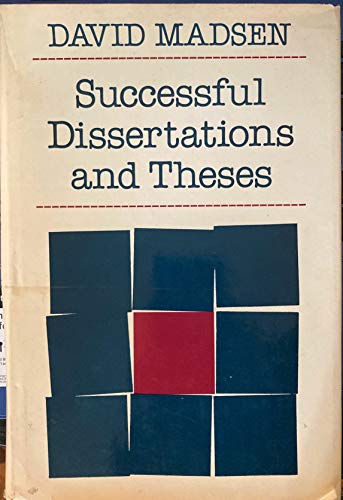 Imagen de archivo de Successful Dissertations and Theses : A Guide to Graduate Student Research from Proposal to Completion a la venta por Better World Books