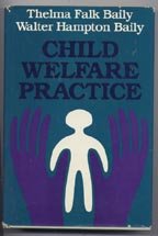 Stock image for Child Welfare Practice for sale by Better World Books