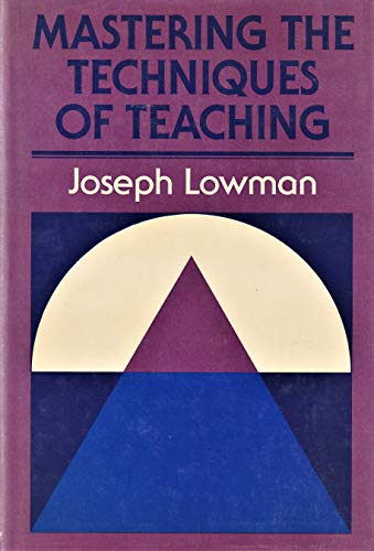 Beispielbild fr Mastering the Techniques of Teaching (The Jossey-Bass higher education series) zum Verkauf von ABOXABOOKS