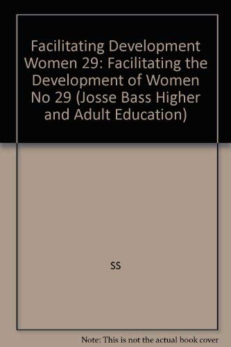 Stock image for Facilitating the Development of Women Students for sale by Better World Books