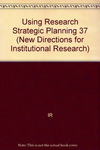 Stock image for Using Research for Strategic Planning for sale by Better World Books