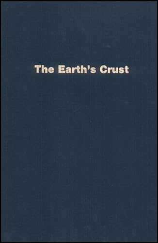 Beispielbild fr The Earth's Crust: Its Nature and Physical Properties zum Verkauf von West With The Night