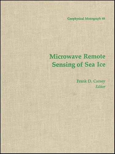 Beispielbild fr Microwave Remote Sensing of Sea Ice zum Verkauf von Better World Books