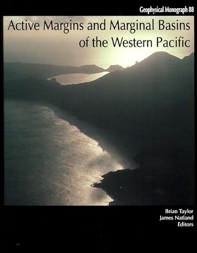 Stock image for Active Margins and Marginal Basins of the Western Pacific (Geophysical Monograph Series) (Volume 88) for sale by Anybook.com