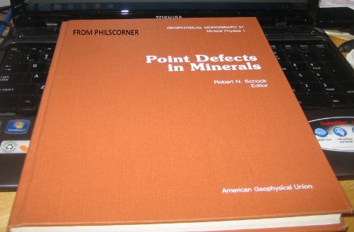 Beispielbild fr Point Defects in Minerals (Geophysical Monograph Series) zum Verkauf von Wonder Book