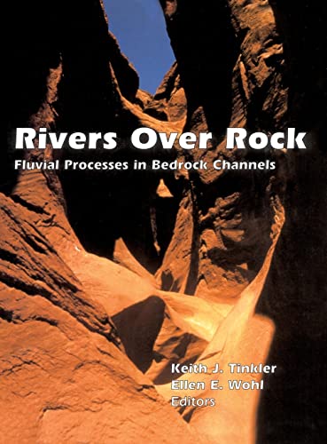Imagen de archivo de Rivers over Rock Fluvial Processes in Bedrock Channels a la venta por Squeaky Trees Books