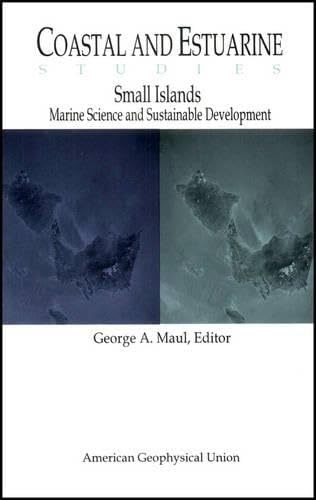 Beispielbild fr Small Islands : Marine Science and Sustainable Development zum Verkauf von Better World Books