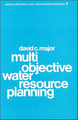 Imagen de archivo de Multiobjective Water Resource Planning (Water Resources Monograph) a la venta por Friends of  Pima County Public Library