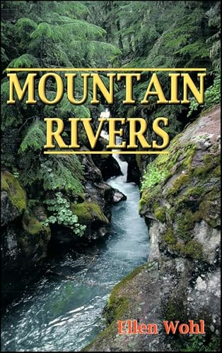 Beispielbild fr Mountain Rivers (Water Resources Monograph) zum Verkauf von -OnTimeBooks-