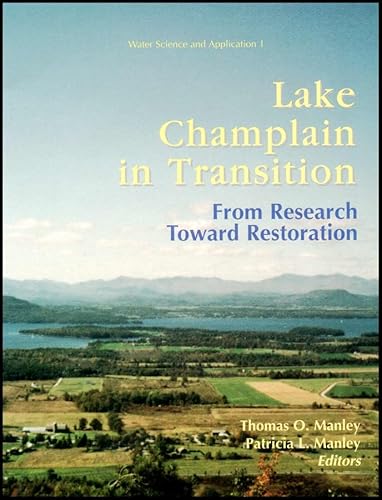 Stock image for Lake Champlain in Transition: From Research Toward Restoration (Water Science and Application) for sale by Cronus Books