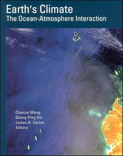 Imagen de archivo de Earth's Climate: The Ocean-Atmosphere Interaction a la venta por ThriftBooks-Atlanta