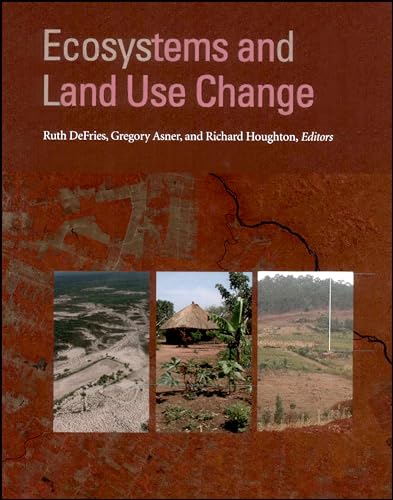 Imagen de archivo de Ecosystems and Land Use Change a la venta por THE SAINT BOOKSTORE