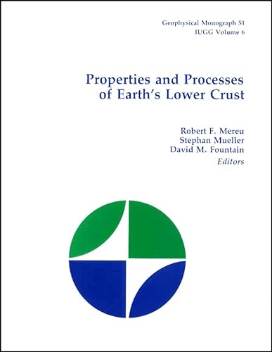 Beispielbild fr PROPERTIES AND PROCESSES OF EARTH'S LOWER CRUST. zum Verkauf von Cambridge Rare Books