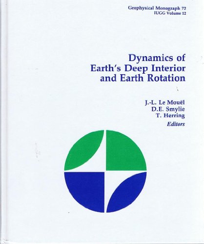 Stock image for Dynamics of Earth's Deep Interior and Earth Rotation for sale by Better World Books
