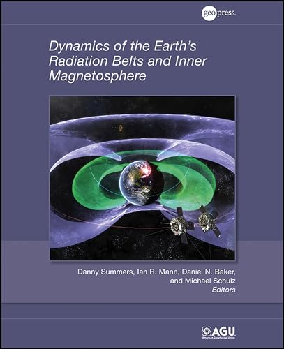 Stock image for Dynamics of the Earth's Radiation Belts and Inner Magnetosphere for sale by HPB-Red