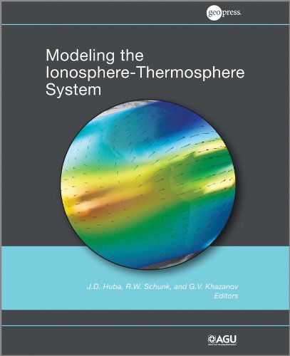 Imagen de archivo de Modeling the Ionosphere-Thermosphere System a la venta por Blackwell's