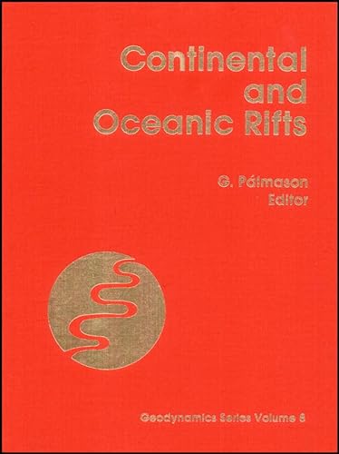 Continental and Oceanic Rifts (Geodynamics Series)