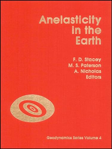 Beispielbild fr Anelasticity in the Earth. zum Verkauf von Eryops Books