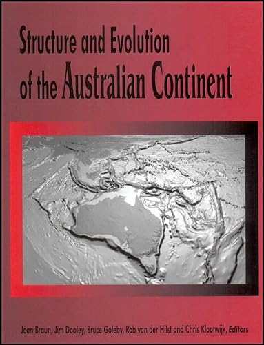 Stock image for Structure and Evolution of the Australian Continent (Geodynamics Series) for sale by Wonder Book