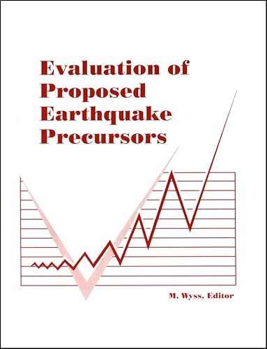 Stock image for Evaluation of Proposed Earthquake Precursors (Special Publications) for sale by Zubal-Books, Since 1961