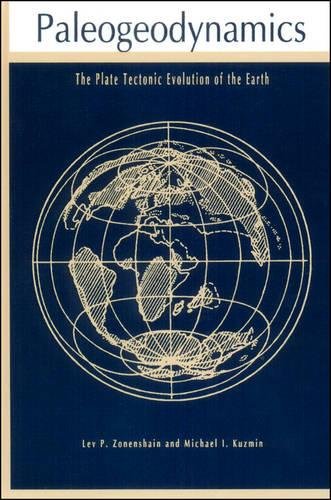 Beispielbild fr Paleogeodynamics: The Plate Tectonic Evolution of the Earth (Special Publications) zum Verkauf von The Dawn Treader Book Shop
