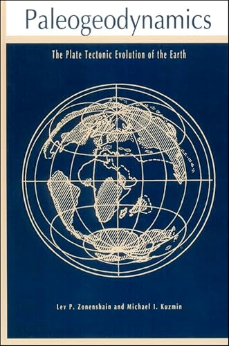 Stock image for Paleogeodynamics: The Plate Tectonic Evolution of the Earth (Special Publications) for sale by The Dawn Treader Book Shop