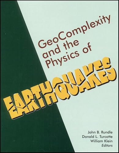 Stock image for Geocomplexity and the Physics of Earthquakes for sale by Books From California