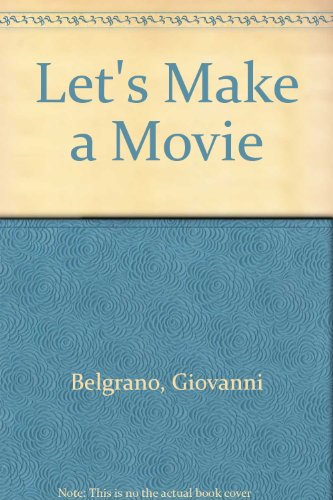 Stock image for Let's Make a Movie for sale by ThriftBooks-Atlanta