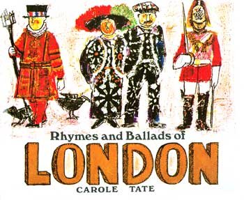 Rhymes and Ballads of London (9780875920429) by Tate, Carole