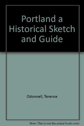 9780875950518: Portland a Historical Sketch and Guide
