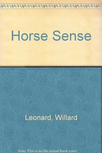 Beispielbild fr Horse Sense. zum Verkauf von Sara Armstrong - Books