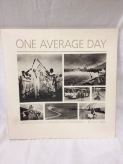 Stock image for One Average Day: Oregon Project Dayshoot Photographs-15 July 1983 for sale by ThriftBooks-Dallas