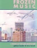 Stock image for Frozen Music : A History of Portland Architecture for sale by Better World Books: West