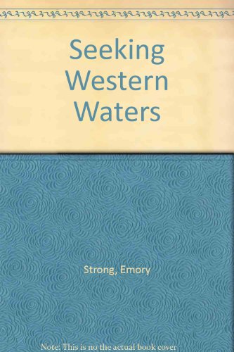 9780875952543: Seeking Western Waters