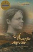 Beispielbild fr A Heart for Any Fate: Westward to Oregon, 1845 zum Verkauf von AwesomeBooks