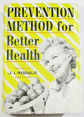 Imagen de archivo de Prevention Method for Better Health a la venta por UHR Books