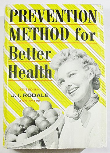 Stock image for The Prevention Method For Better Health for sale by Chuck Price's Books