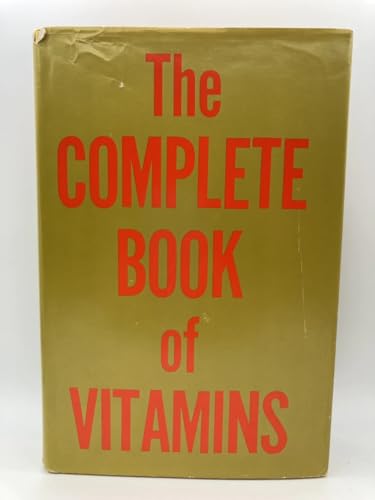 Imagen de archivo de The Complete Book of Vitamins a la venta por Better World Books