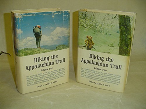 HIKING THE APPALACHIAN TRAIL, Volumes One + Two. 2 vols.