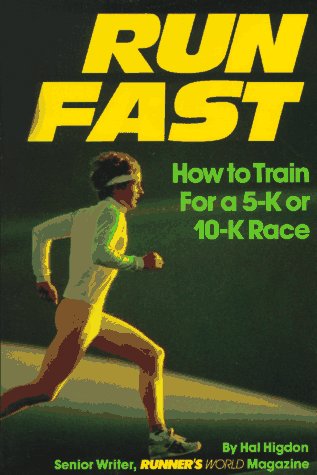 Beispielbild fr Run Fast: How to Train for a Five-K or 10-K Race zum Verkauf von Wonder Book