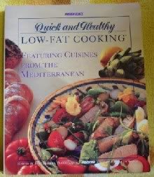 Imagen de archivo de Prevention's Quick and Healthy Low-Fat Cooking: Featuring Healthy Cuisines from the Mediterranean a la venta por SecondSale