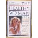Imagen de archivo de The Healthy Woman a la venta por Wonder Book