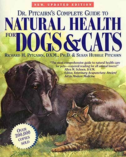 9780875962436: Dr Pitcairn's Complete Guide to Natural Health for Dogs and Cats