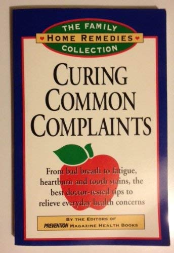Stock image for Curing Common Complaints (The Family Home Remedies Collection) for sale by Faith In Print